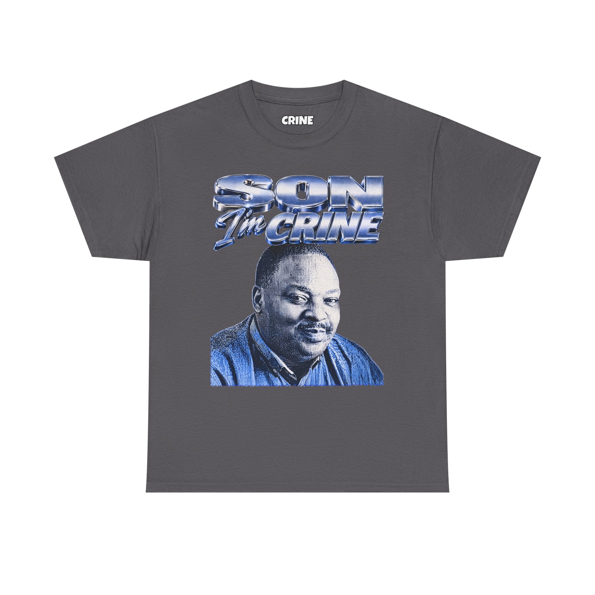 SON I'm CRINE T-Shirt
