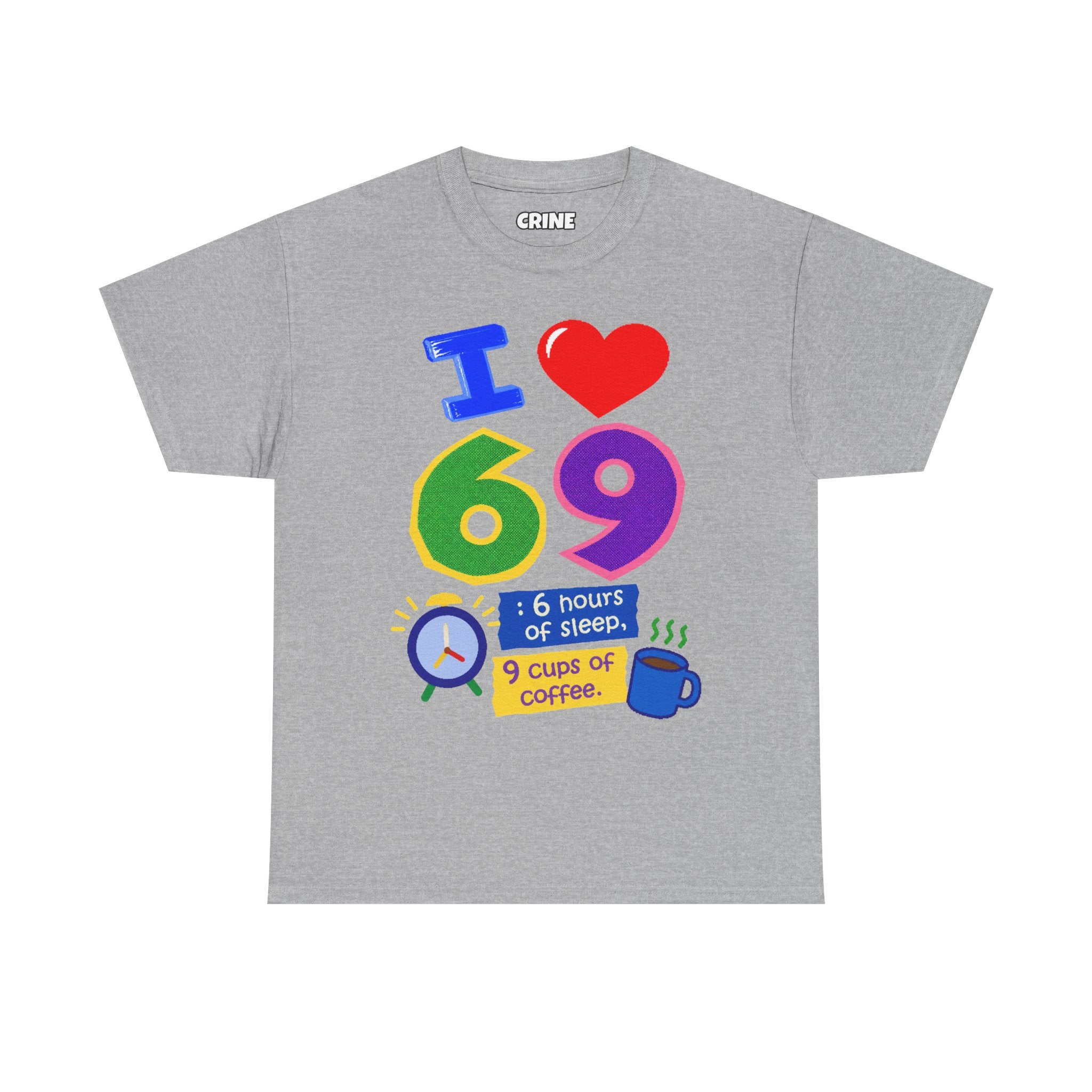 I Love 69 T-Shirt