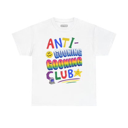 Anti-Gooning Gooning Club T-Shirt
