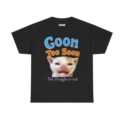 Goon Too Soon T-Shirt