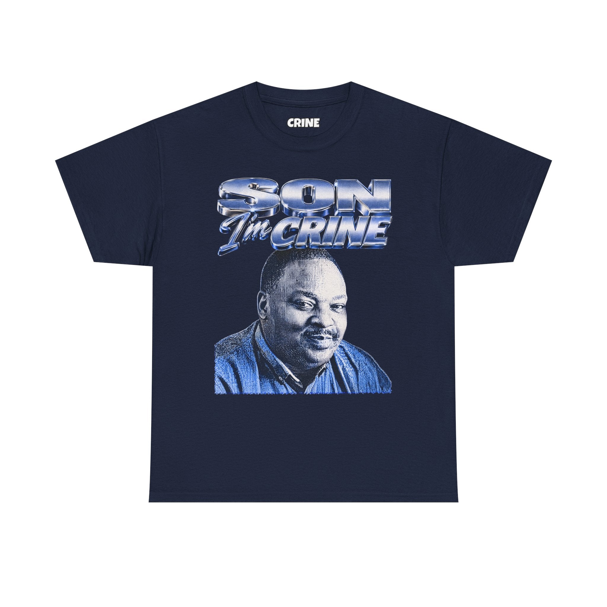SON I'm CRINE T-Shirt