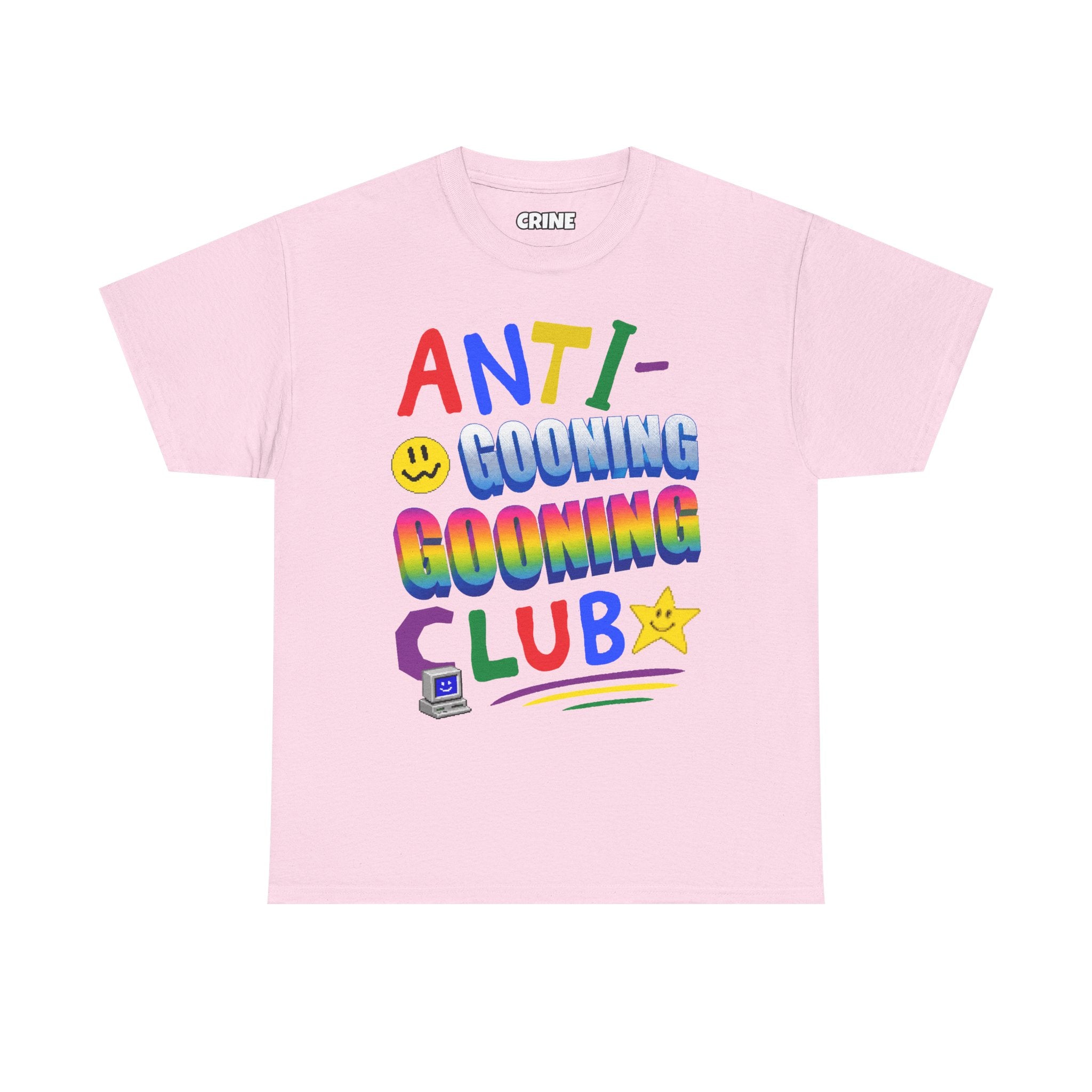Anti-Gooning Gooning Club T-Shirt