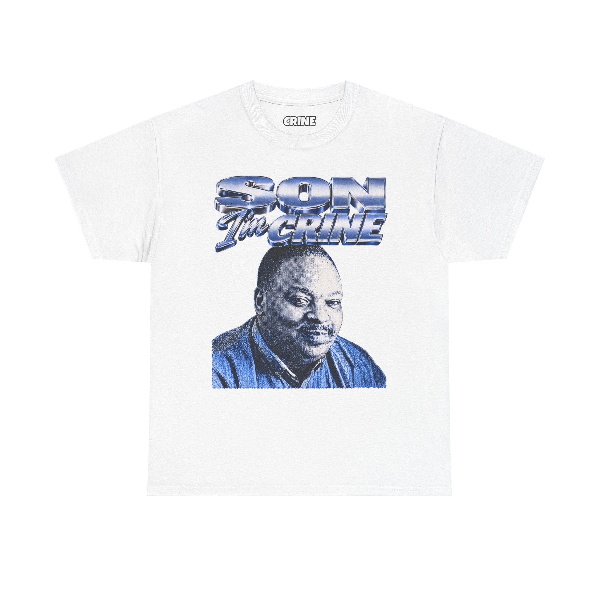 SON I'm CRINE T-Shirt