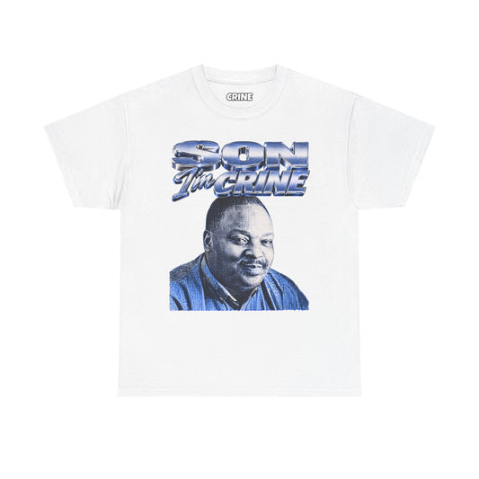 SON I'm CRINE T-Shirt