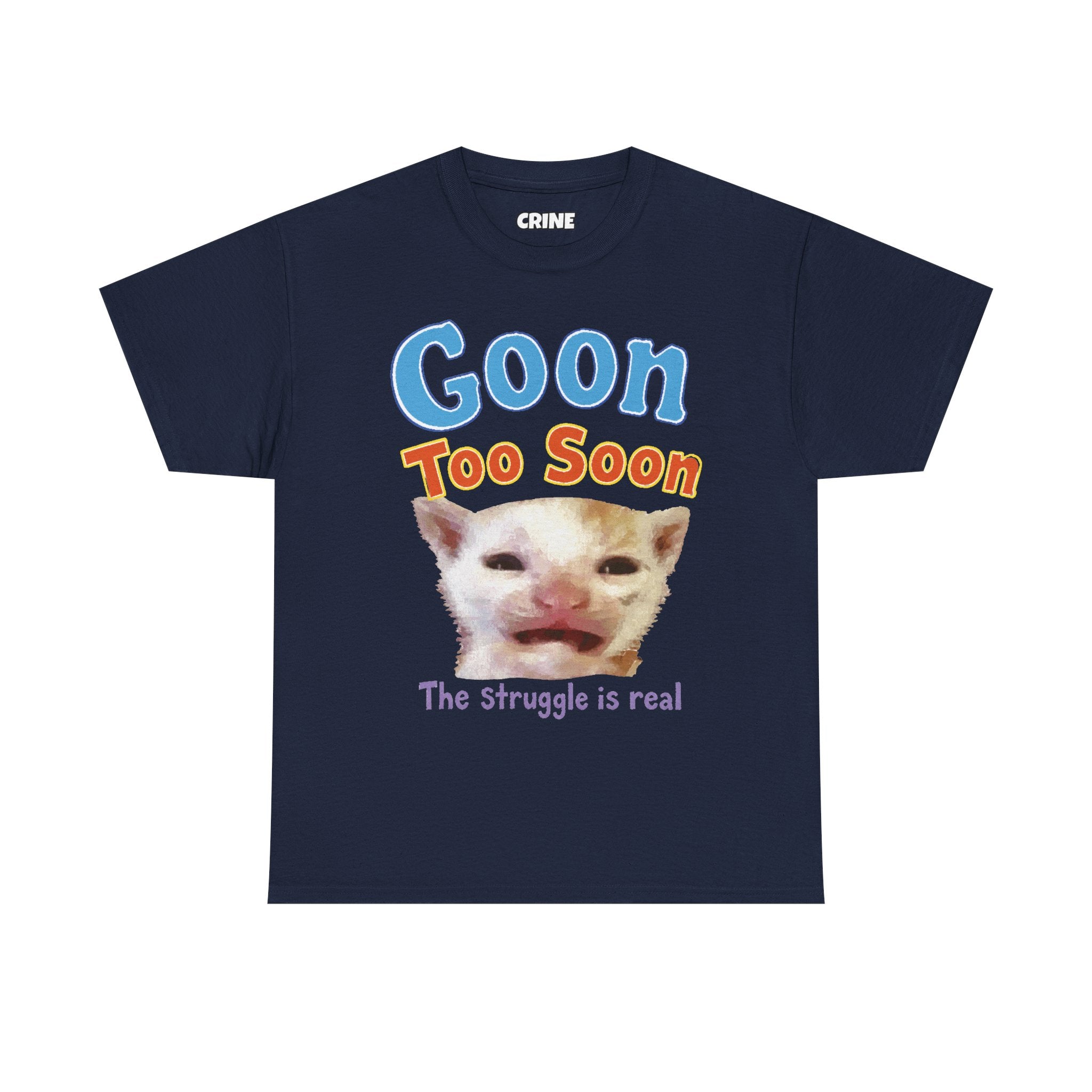 Goon Too Soon T-Shirt